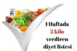 1 Haftada 2 kilo verdiren diyet listesi