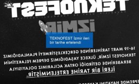 TEKNOFEST İzmir ileri bir tarihe ertelendi