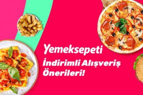 Yemek Sepeti Alışverişlerinizi Daha Avantajlı Hale Getirmek İçin Öneriler