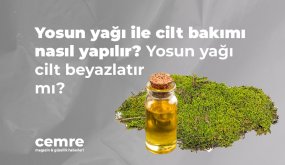 Yosun yağı ile cilt bakımı nasıl yapılır? Yosun yağı cilt beyazlatır mı?